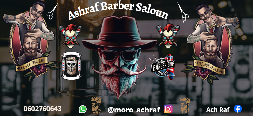 Ashraf Barber Saloun — Premium Barber in Deroua Morocco